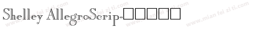 Shelley AllegroScrip字体转换